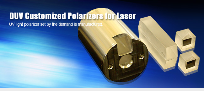 DUV Customized Polarizers for Laser